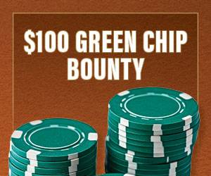 $100 Green Chip Bounty